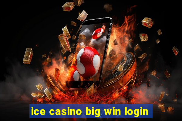 ice casino big win login